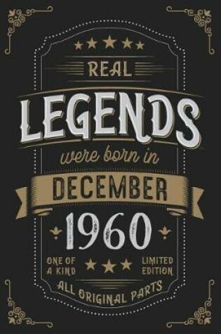 Cover of Real Legends were born in December 1960