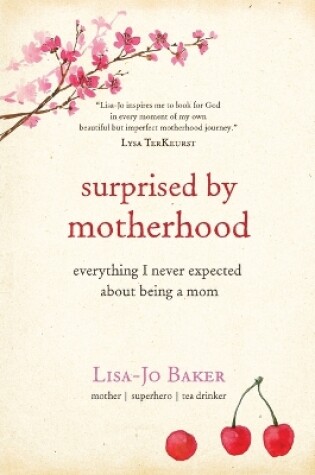 Cover of Surprised By Motherhood