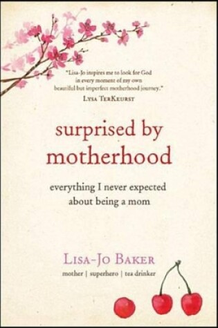 Cover of Surprised by Motherhood