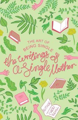 Book cover for The Art of Being Single