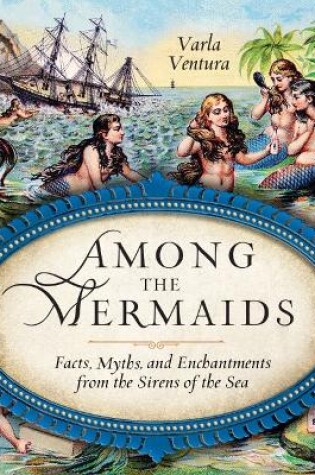 Cover of Among the Mermaids