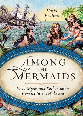 Book cover for Among the Mermaids