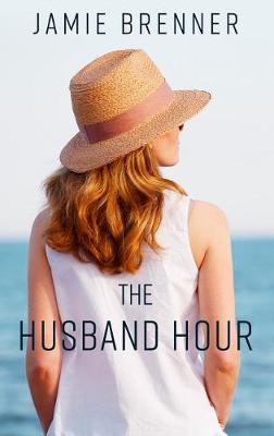 Book cover for The Husband Hour