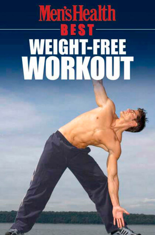 Cover of Men's Health Best: Weight-Free Workout