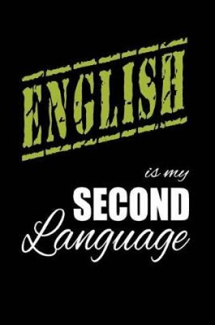 Cover of English Is My 2nd Language