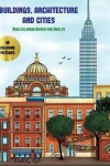 Book cover for New Coloring Books for Adults (Buildings, Architecture and Cities)
