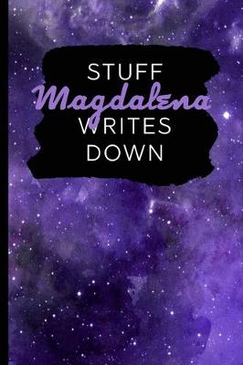 Book cover for Stuff Magdalena Writes Down