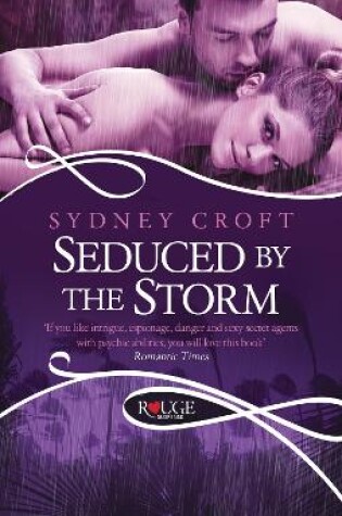 Cover of Seduced by the Storm: A Rouge Paranormal Romance