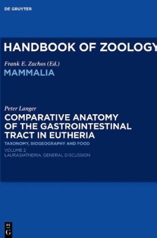 Cover of Comparative Anatomy of the Gastrointestinal Tract in Eutheria II