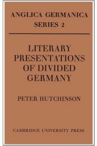 Cover of Literary Presentations of Divided Germany