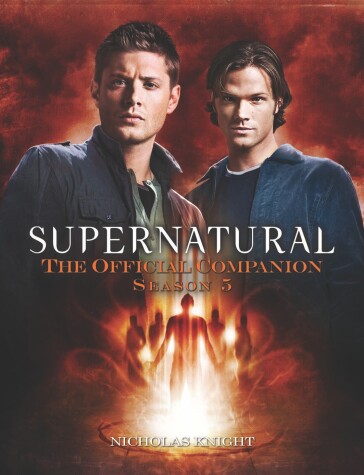 Book cover for Supernatural: The Official Companion Season 5
