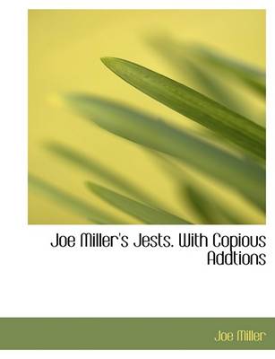 Book cover for Joe Miller's Jests. with Copious Addtions