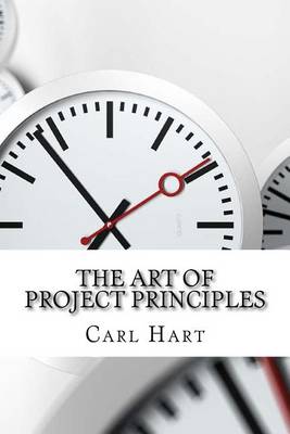 Book cover for The Art Of Project Principles