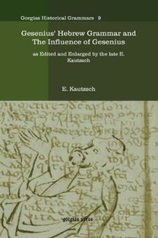 Cover of Gesenius' Hebrew Grammar and The Influence of Gesenius