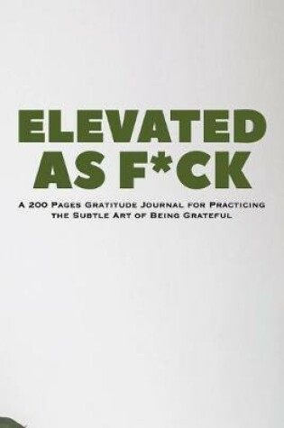 Cover of Elevated as F*ck