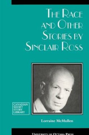 Cover of The Race and Other Stories by Sinclair Ross