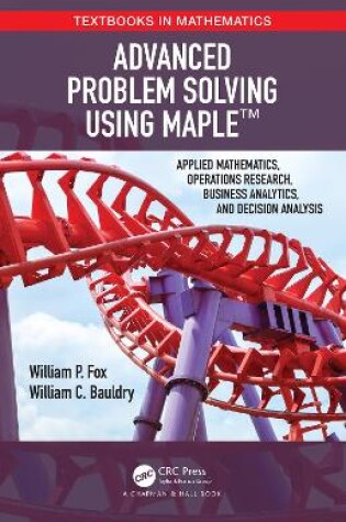 Cover of Advanced Problem Solving Using Maple