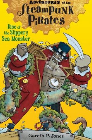 Cover of Rise of the Slippery Sea Monster