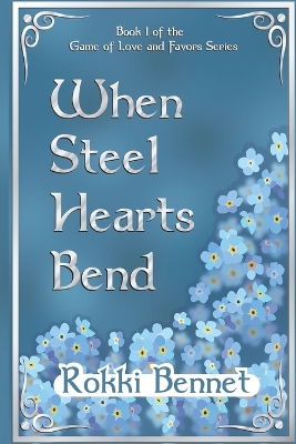 Book cover for When Steel Hearts Bend