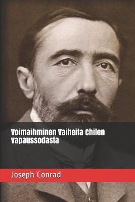 Book cover for Voimaihminen Vaiheita Chilen vapaussodasta