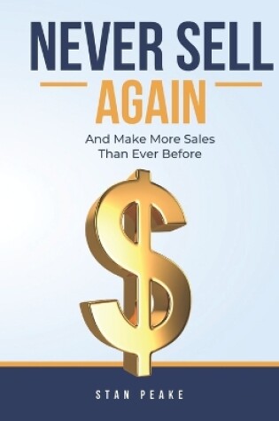 Cover of Never Sell Again