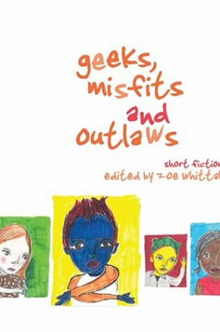 Cover of Geeks, Misfits and Outlaws