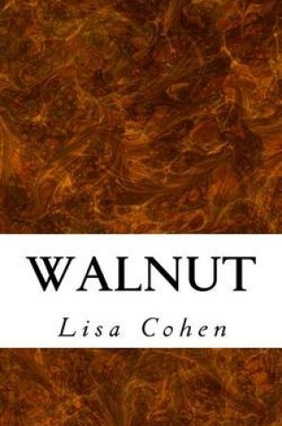 Cover of Walnut