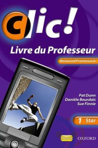 Cover of Clic 1 Star Teacher Book Renewed Framework Edition