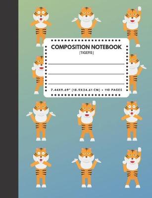 Book cover for Composition Notebook Tigers