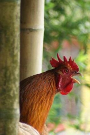 Cover of Rooster Crowing in the Morning Barnyard Animal Journal