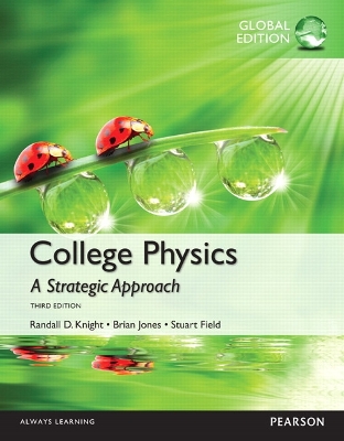 Book cover for College Physics: A Strategic Approach, Global Edition -- Mastering Physics with Pearson eText