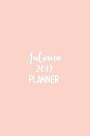 Cover of Juliana 2019 Planner