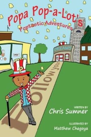 Cover of Popa Pop-a-Lot's Poptastic Adventures