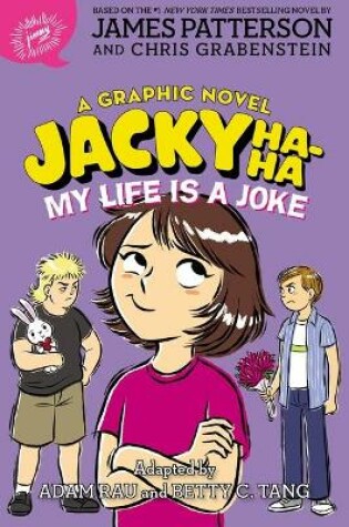 Cover of Jacky Ha-Ha: My Life Is a Joke (a Graphic Novel)