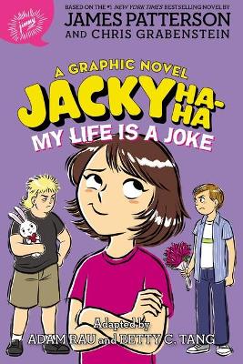 Cover of Jacky Ha-Ha: My Life Is a Joke (a Graphic Novel)