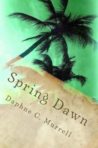 Cover of Spring Dawn