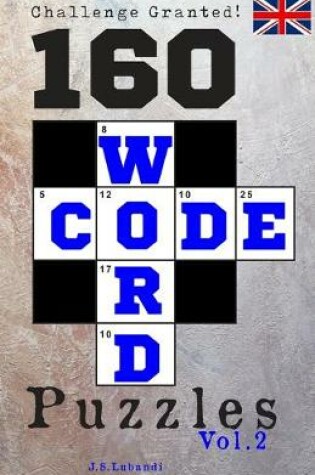 Cover of 160 CODE WORD Puzzles, Vol.2