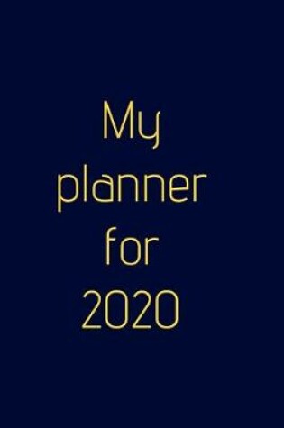 Cover of My planner for 2020