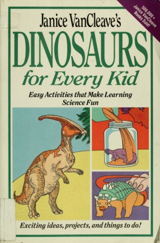 Cover of Janice Vancleave's Dinosaurs for Every Kid