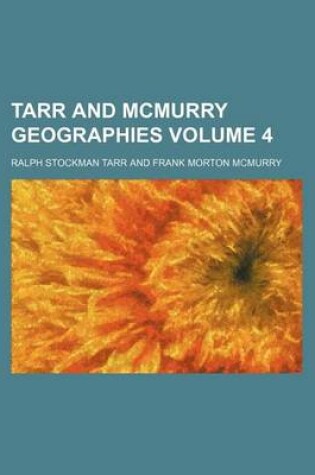 Cover of Tarr and McMurry Geographies Volume 4