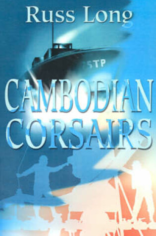 Cover of Cambodian Corsairs
