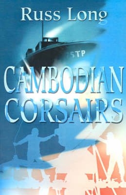 Book cover for Cambodian Corsairs