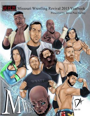 Book cover for 2015 Missouri Wrestling Revival Yearbook