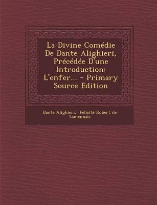 Book cover for La Divine Comedie de Dante Alighieri, Precedee D'Une Introduction