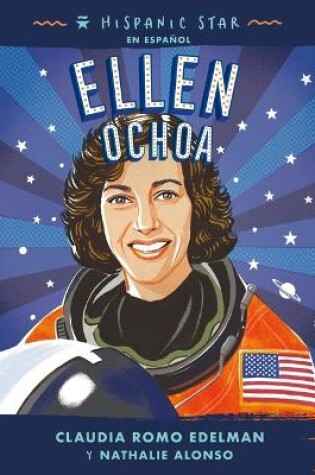 Cover of Hispanic Star En Español: Ellen Ochoa