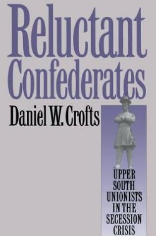 Cover of Reluctant Confederates