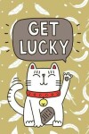 Book cover for Get lucky
