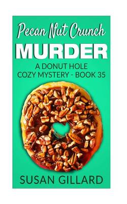 Book cover for Pecan Nut Crunch Murder