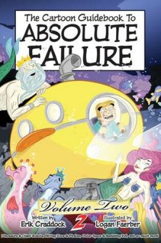 Cover of The Cartoon Guidebook to Absolute Failure Book 2