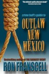 Book cover for Crime Buff's Guide to Outlaw New Mexico